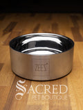 A beautifully styled straight sided double walled steel bowl with brand name ZEEZ etched on the outer brushed finished edge shows the highly polished inner where the brand name is embossed on the base.